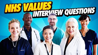 NHS VALUES Interview Questions amp Answers NHS competency based interview questions [upl. by Ekusoyr]