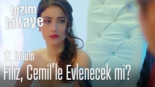 Filiz Cemille evlenecek mi  Bizim Hikaye 17 Bölüm [upl. by Elyk]