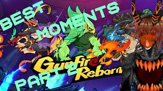 Gunfire Reborn Best moments part 2 [upl. by Leirbma]