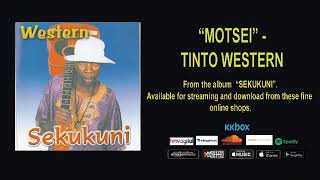 MOTSEI  TINTO WESTERN OFFICIAL AUDIO [upl. by Blankenship]