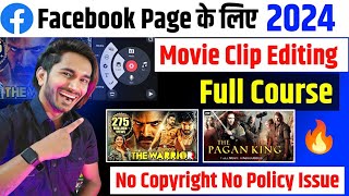 Facebook Movie Clips 🔥 How To Video Editing For Facebook Page No Copyright 🤑 No Issue  Fast Viral [upl. by Nylsoj]