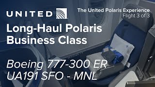 Uniteds NEW Polaris Flight from San Francisco to Manila  UA 191 [upl. by Ivonne426]