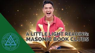 A Little Light Reading Masonic Book Clubs  TMR 446 [upl. by Kcirdahc]