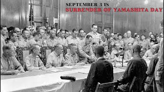 YAMASHITA SURRENDER DAY  SEPTEMBER 3  WORLD WAR 2  HISTORY  TOMOYUKI YAMASHITA [upl. by Claude752]