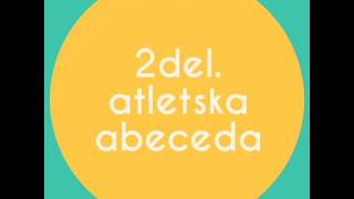 Atletska abeceda [upl. by Kristina]