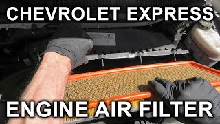 Chevrolet Express  GMC Savana  Engine Air Filter Replacement [upl. by Meggi]