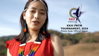 XXIII PNTM TOURNAMENT 2024  Theme Song  Official Teaser [upl. by Ahcmis]