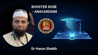 BOOSTER DOSE OF ANACARDIUM Dr HARUN SHAIKH hshhomeopathy [upl. by Utley]