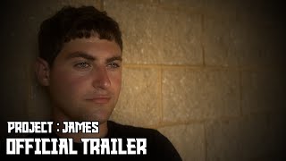 Project  James  Official Trailer Short Film [upl. by Esinert662]