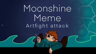 MOONSHINE ★ ANIMATION MEME ★ artfight mass attack [upl. by Atwood]