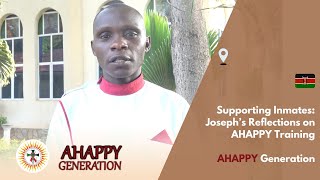 Supporting Inmates Joseph’s Reflections on AHAPPY Training [upl. by O'Hara201]