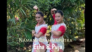 Namami Brahmaputra  Papon  Dance cover by Esha amp Puja [upl. by Laehplar892]