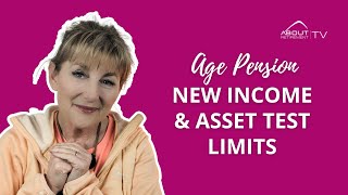 AGE PENSION – New Income and Asset Test limits [upl. by Aserej]