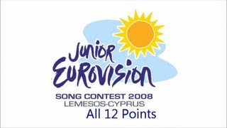 Junior Eurovision 2008 All 12 Points [upl. by Zarger]