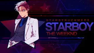 S★MEPS  STARBOY  Multifandom MEP MEP 25 [upl. by Mharba]