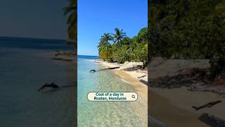 Cost of a day in Roatan Honduras budgettravel travel honduras solotravel centralamerica dive [upl. by Razatlab]