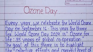 Essay on World Ozone Day l Speech on Ozone Day in English l Essay on Ozone Layer l Ozone Day essay [upl. by Latimer]