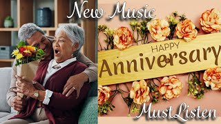 Happy Anniversary Song 🎉  Heartfelt Anniversary Wishes amp Music Video  Celebrate Your Love [upl. by Mac]