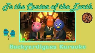 quotTo the Center of the Earthquot Karaoke  Backyardigans Backing Tracks  Instrumental [upl. by Sueahccaz542]