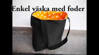 Enkel väska med foder nyuppladdning [upl. by Yrotciv108]