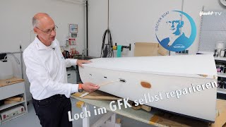 Loch im Rumpf – so klappt die Reparatur [upl. by Sekyere]