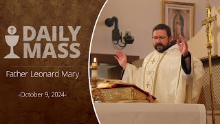 Catholic Daily Mass  Daily TV Mass  October 9 2024 [upl. by Adnerad221]