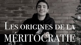 Les origines de la méritocratie [upl. by Zantos]