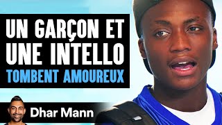 Un Garçon Et Une Intello TOMBENT AMOUREUX  Dhar Mann Studios [upl. by Bendick]