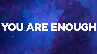 Citizen Soldier  You Are Enough Official Lyric Video [upl. by Sire686]