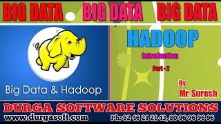 BIG Data  Hadoop Introduction Part  2 by Suresh [upl. by Aroc761]