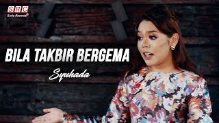 Bila Takbir Bergema  Cover by Syuhada [upl. by Artur268]