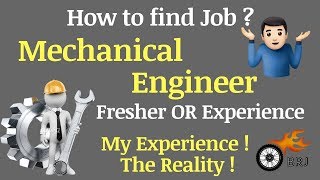 How to get Job for Mechanical EngineerFresher or Experience  My Experience  The Reality [upl. by Westberg341]