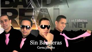 Banda Real Music  Sin Banderas [upl. by Odlopoel616]