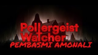 ANOMALI MISTERIUS DI DALAM RUMAH BERHANTU POLTERGEIST WATCHER [upl. by Dearman]