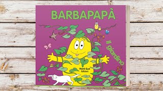 Barbapapà e il giardino 🪴 Dal cartone animato italiano dei Barbapapa un audiolibro per bambini [upl. by Rice]