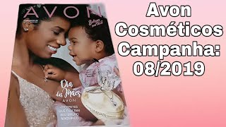 Catálogo Avon Cosméticos da Campanha 08 de 2019❤ [upl. by Rapp]