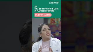 How Lasers Revolutionize SpecsRemoval Procedures Insights by Dr Ritika  Planet Lasik [upl. by Rodolph]