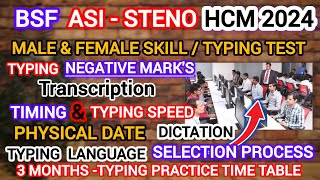 BSF ASI STENO HCM 2024MALEFEMALE SKILLTYPING TESTTIMINGNEGATIVE Mark3Month Typing Time Table [upl. by Jollanta612]