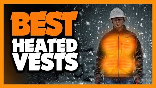 Best Heated Vests 2024  The Only 5 You Should Consider Today [upl. by Aenitsirhc]