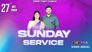 live  SUNDAY MORNING SERVICE  Oct 27th  CHRIST FIRST CHURCH  PASTOR KIRAN ABDIASVIZAG [upl. by Haropizt]