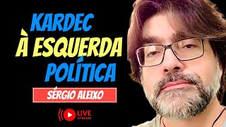 Kardec à esquerda política [upl. by Leyla72]