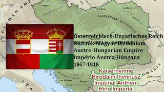 Hino da Áustria HungriaAustria Hungary AnthemÖsterreichUngarnHymneAusztriaMagyarország himnusz [upl. by Ellenyl173]