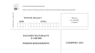 Matura Chemia  czerwiec 2013  poziom rozszerzony  CKE [upl. by Noved]