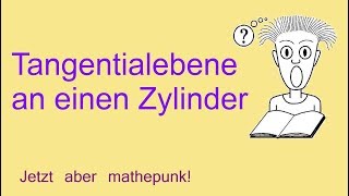 Tangentialebene an einen Zylinder [upl. by Urita361]