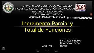 Incremento Parcial y Total de funciones en varias variables [upl. by Syl574]