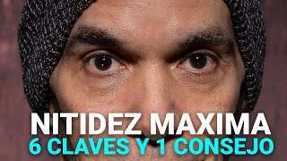 NITIDEZ MAXIMA EN TUS FOTOGRAFIAS  6 CLAVES Y 1 CONSEJO [upl. by Etteneg969]