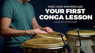 How to Play Congas for Beginners  Your Very First Conga Lesson  CongaChopscom PASic Masterclass [upl. by Arednaxela85]