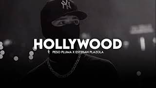 Hollywood  Peso Pluma X Esteban Plazola  Corrido 2024 [upl. by Enneles587]