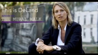 This is DeLand Episode I  The Mural Walk [upl. by Ehctav84]