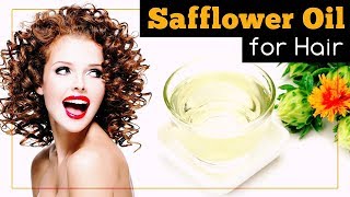 Safflower Oil for Hair Benefits and Uses [upl. by Adnahcal]